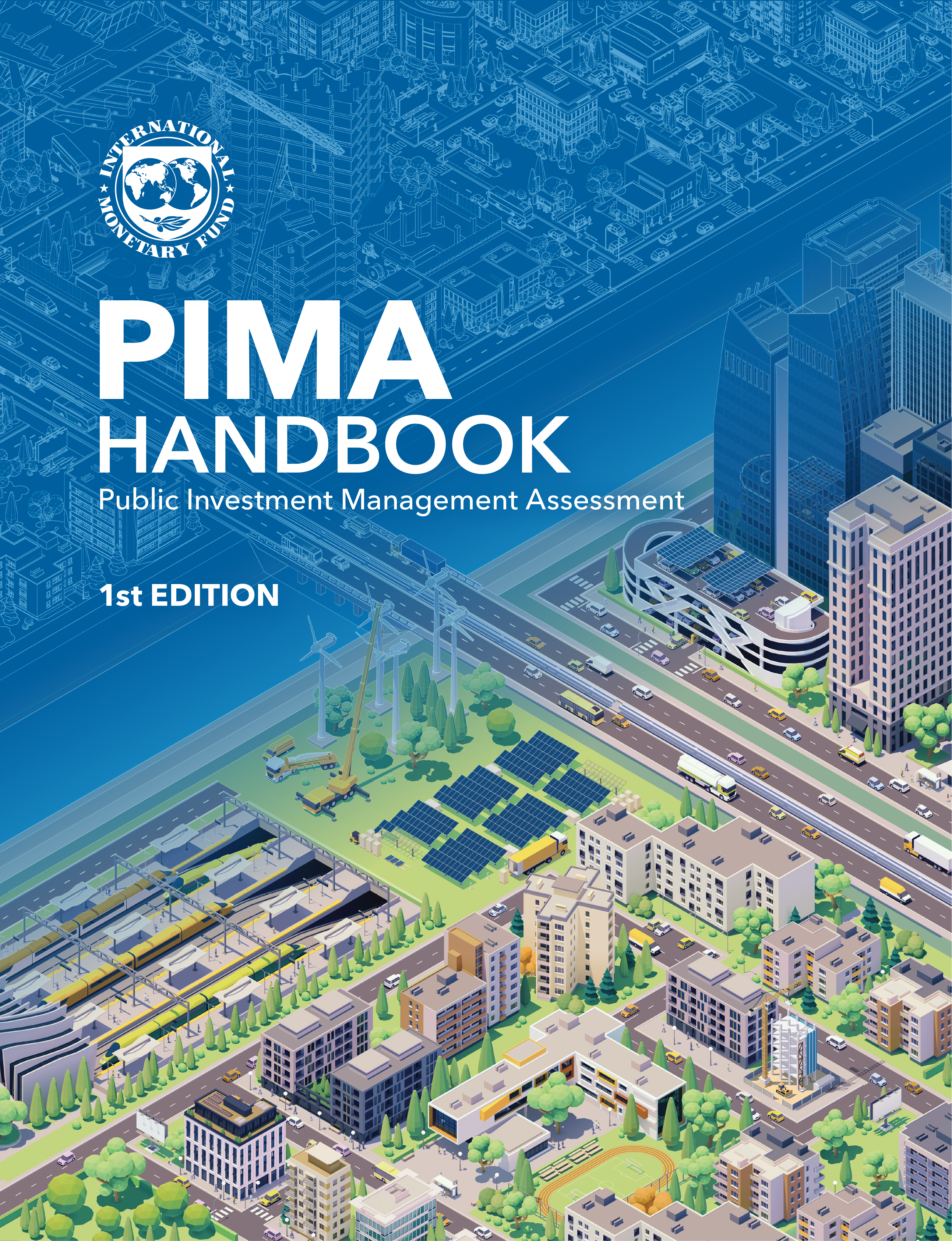 Public Investment Management Assessment (PIMA) Handbook