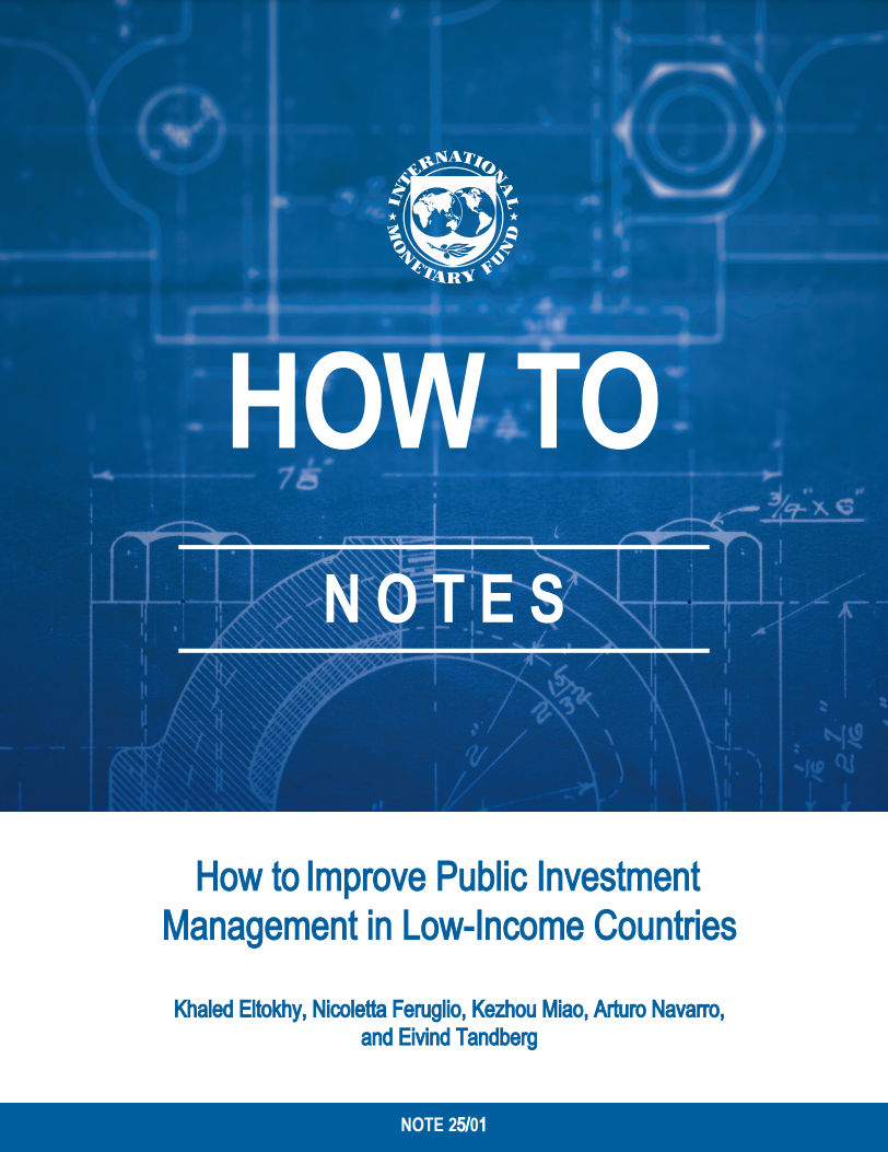 How to Improve Public Investment Management in Low-Income Countries